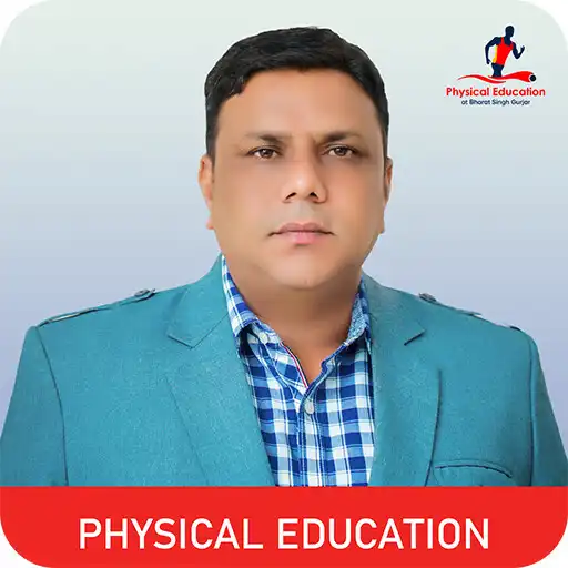 Play PHYSICAL EDUCATION AT BHARAT S APK