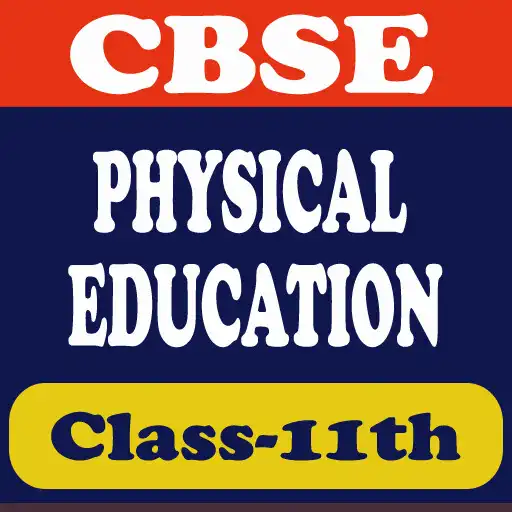 Play Physical Education Class 11th Notes Q A APK Play Physical Education Class 11th Notes Q A APK