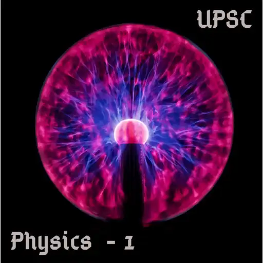 Play Physics-1 UPSC APK