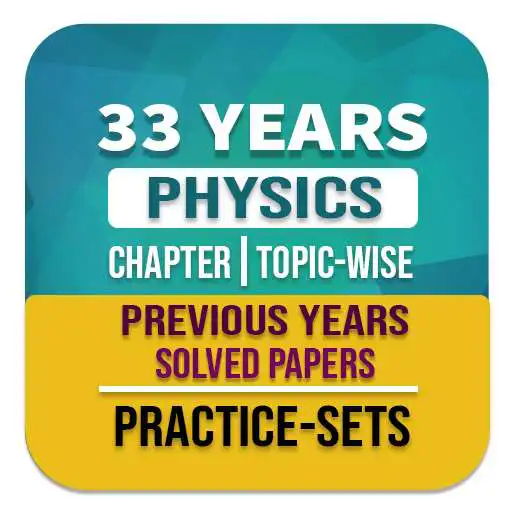 Play PHYSICS - 33 YEAR NEET PAST PAPER WITH SOLUTION APK