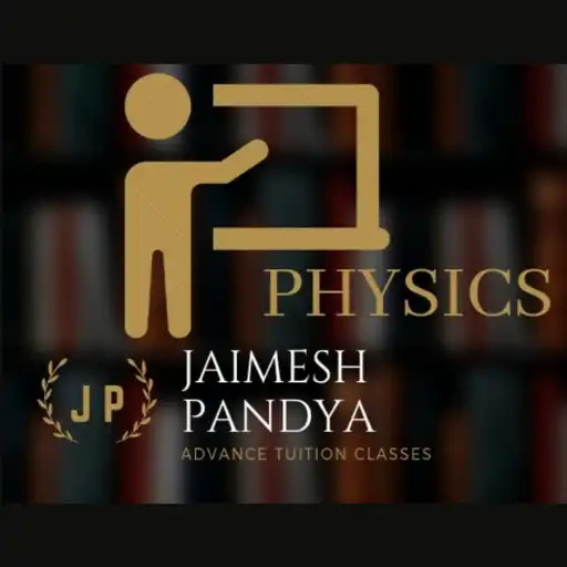 Play PHYSICS BY JAIMESH PANDYA APK