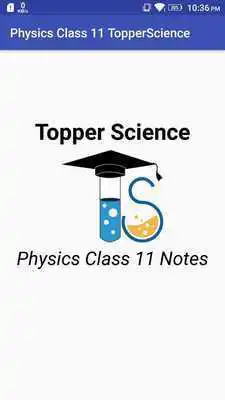 Play Physics Class 11 Notes Topper Science