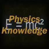 Free play online Physics Knowledge Test APK