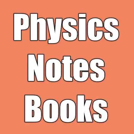 Play Physics Notes Book Solution APK Play Physics Notes Book Solution APK