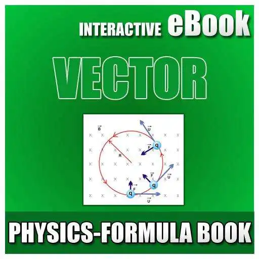 Play PHYSICS-VECTOR FORMULA EBOOK-2018 APK