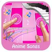 Free play online Piano Anime Songs APK Free play online Piano Anime Songs APK