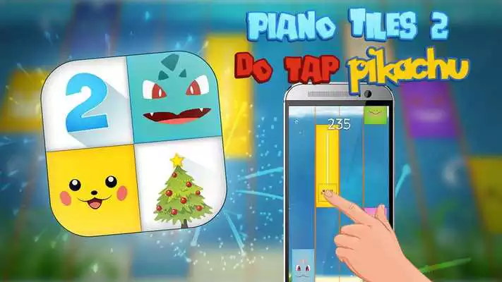 Play Piano pikachu 2 dont tap the