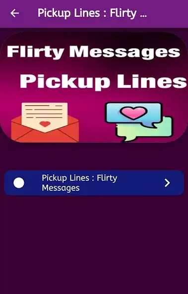 Play Pickup Lines : Flirty Messages as an online game Pickup Lines : Flirty Messages with UptoPlay