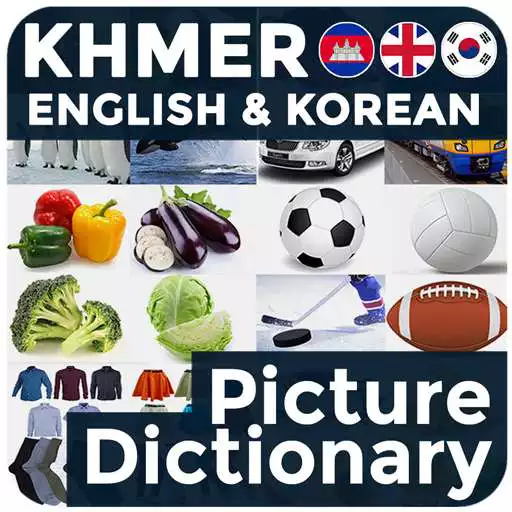 Free play online Picture Dictionary KH-EN-KO APK