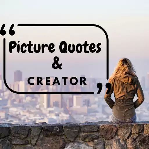 Play Picture Quotes and Creator APK Play Picture Quotes and Creator APK