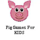 Free play online Pig Games For Kids APK Free play online Pig Games For Kids APK