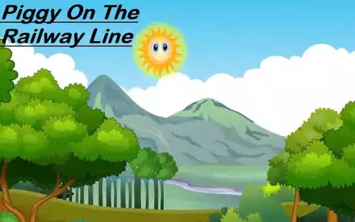 Play Piggy On The Railway Line Kids Rhyme as an online game Piggy On The Railway Line Kids Rhyme with UptoPlay