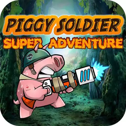 Play Piggy Soldier Super Adventure APK
