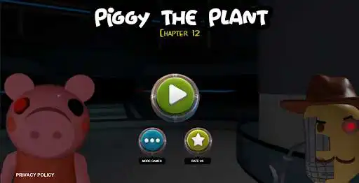 Play Piggy The Plant Chapter  and enjoy Piggy The Plant Chapter with UptoPlay