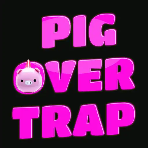 Play Pig Over Trap APK