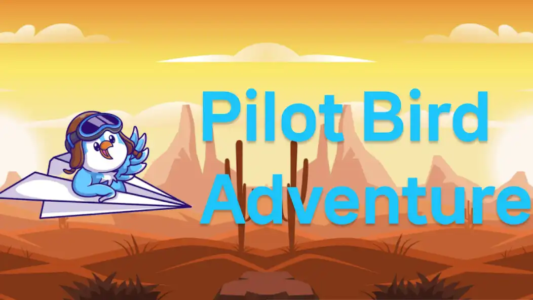 Play Pilot Bird  and enjoy Pilot Bird with UptoPlay