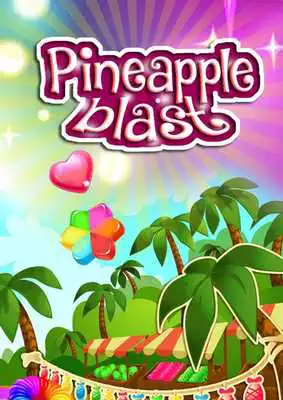 Play Pineapple Blast
