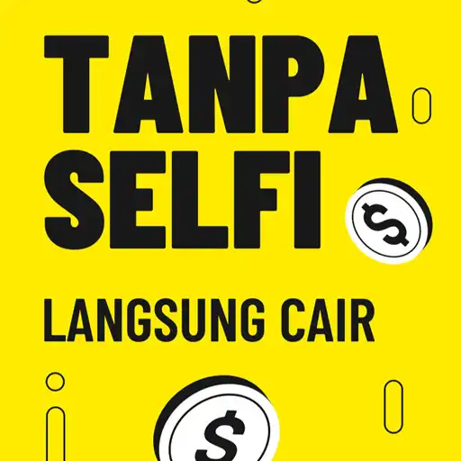 Play Pinjol Tanpa Foto Selfie Info APK