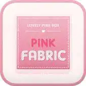 Free play online PINK FABRIC go launcher theme APK