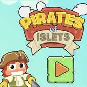 Free play online Pirates Of Islets APK Free play online Pirates Of Islets APK