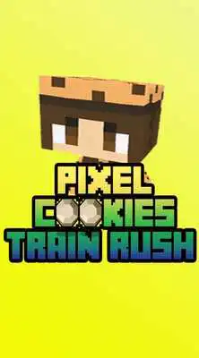 Play Pixel Cookies Train Rush