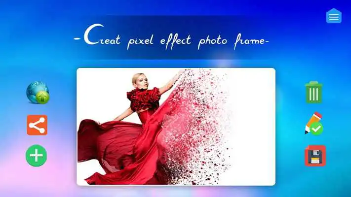 Play Pixel Effect Photo Frame