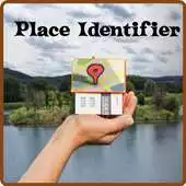 Free play online Place Identifier APK Free play online Place Identifier APK