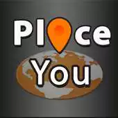 Free play online PlaceYou APK Free play online PlaceYou APK