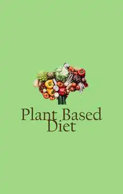 Play Plant Based Diet Play Plant Based Diet
