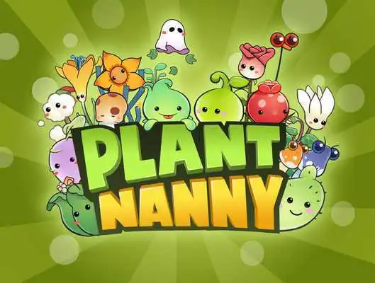Play Plant Nanny