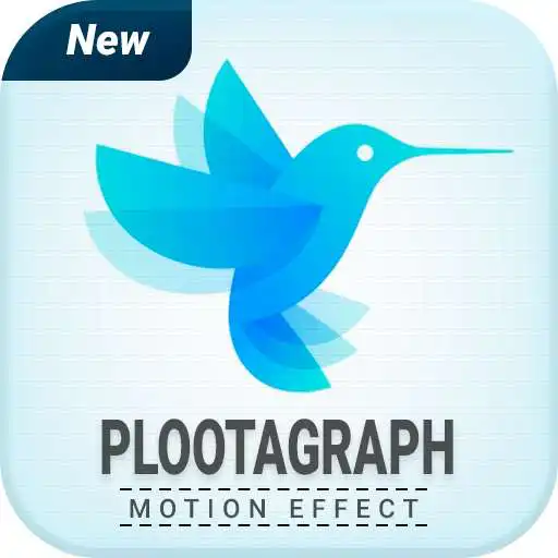 Play Plootagraph : Motion Picture Effect APK Play Plootagraph : Motion Picture Effect APK
