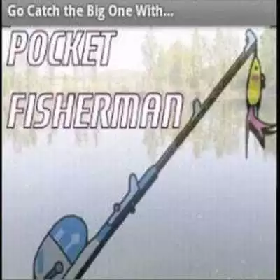 Play Pocket Fisherman - Go Fishing!