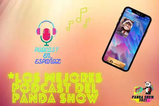 Play Podcast Panda Show 2021 y mas as an online game Podcast Panda Show 2021 y mas with UptoPlay