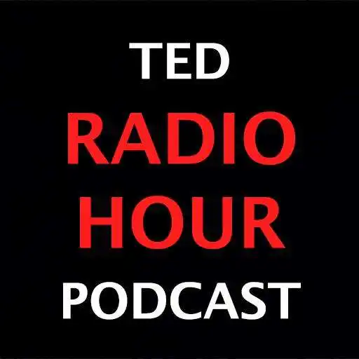 Play Podcast Player for the TED Radio Hour Podcast NPR APK Play Podcast Player for the TED Radio Hour Podcast NPR APK