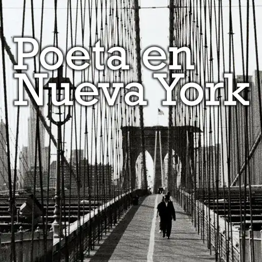 Play POETA EN NUEVA YORK - LIBRO GR APK Play POETA EN NUEVA YORK - LIBRO GR APK