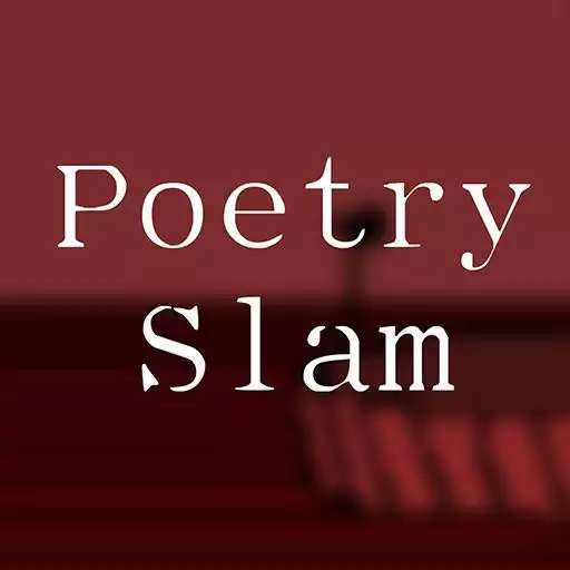 Run free android online Poetry Slam APK Run free android online Poetry Slam APK