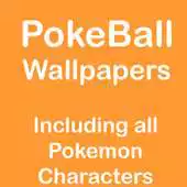 Free play online Pokeball Wallpapers HD APK Free play online Pokeball Wallpapers HD APK