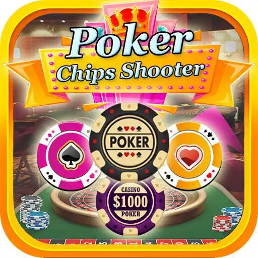 Play Poker Chips Shooter APK