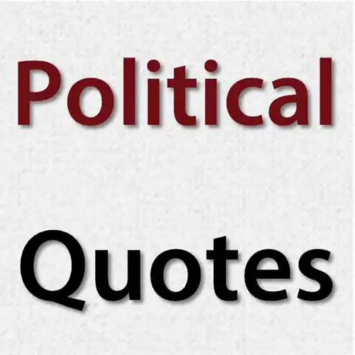 Run free android online Political Quotes APK Run free android online Political Quotes APK