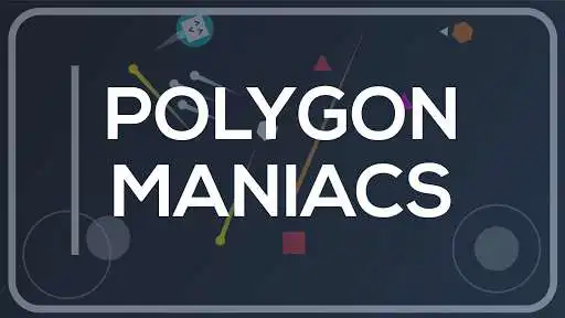 Play Polygon Maniacs  and enjoy Polygon Maniacs with UptoPlay