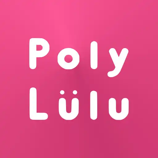 Play Poly Lulu APK Play Poly Lulu APK