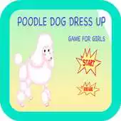Free play online Poodle Dogs Dress Up APK