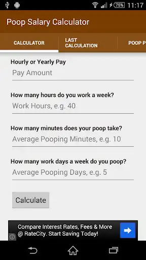Play Poop Salary Calculator  and enjoy Poop Salary Calculator with UptoPlay