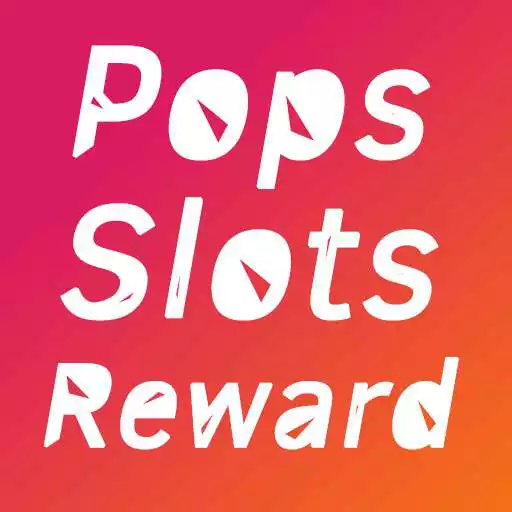 Play Pops Slots Free Reward APK Play Pops Slots Free Reward APK