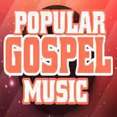 Free play online POPULAR GOSPEL SONGS 2018 APK Free play online POPULAR GOSPEL SONGS 2018 APK