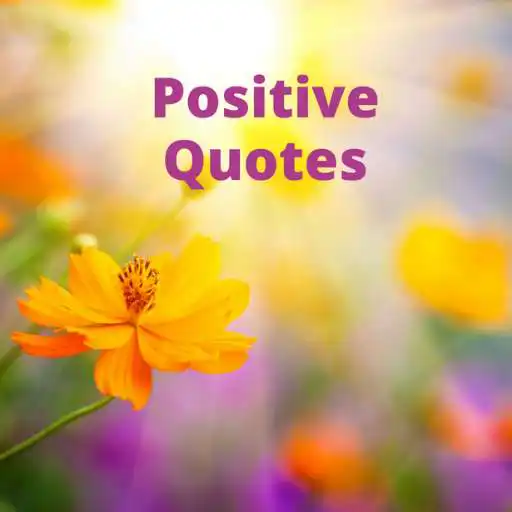 Play Positive Quotes Ecard APK
