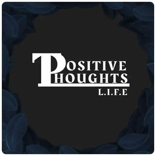 Play Positive Thoughts APK