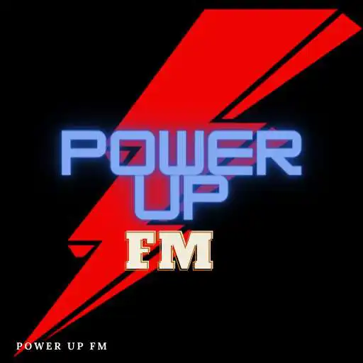 Play Power up Fm APK