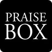 Free play online Praise Box APK