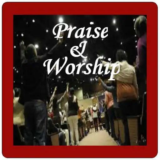 Play Praise & Worships Song APK